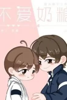 Truyện Không Thích Kẹo Sữa - Nhất Đại Hạp Điềm Bố Đinh