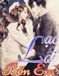 Truyện LẠC LỐI BÊN EM - Việt Nga