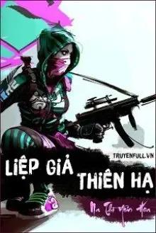 Truyện Liệp Giả Thiên Hạ - Na Thì Yên Hoa