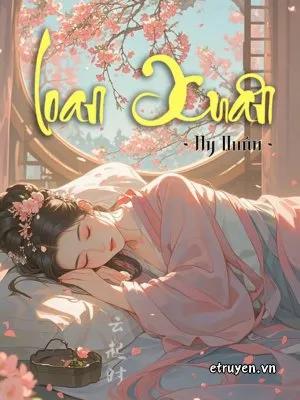 Truyện Loan Xuân - Hy Quân - Hy Quân