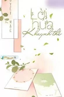 Truyện Lời Hứa Khuynh Thế - Tuyết Mặc - Tuyết Mặc