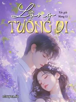 Truyện Lộng Tường Vi - Mang Li - Mang Li