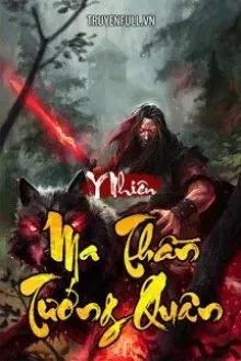 Truyện Ma Thần Tướng Quân - Kiều Phong