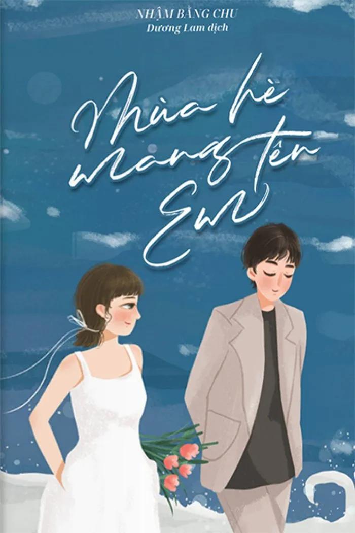 Truyện MÙA HÈ MANG TÊN EM - Nhậm Bằng Chu