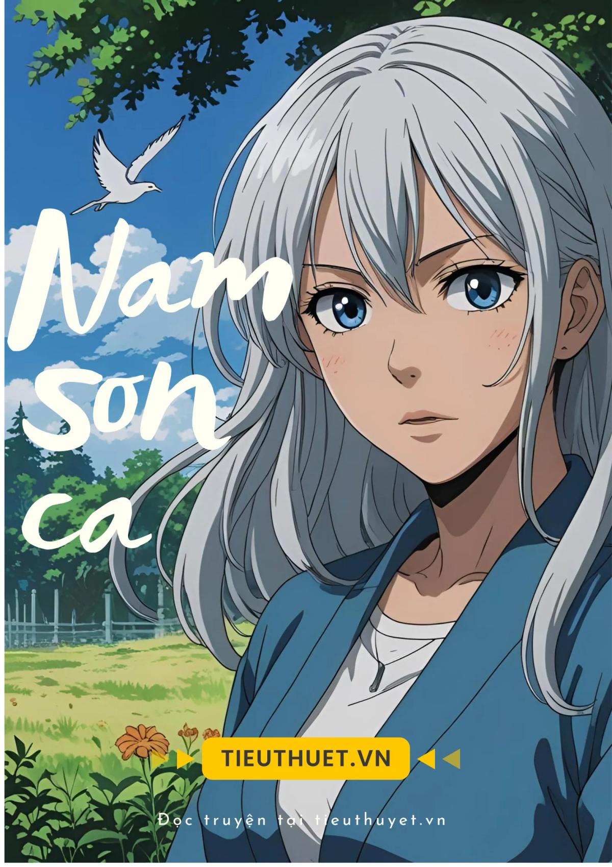 Truyện Nam Sơn Ca - Cappuccinoky