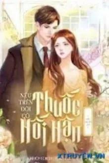 Truyện Nếu Trên Đời Có Thuốc Hối Hận - U.C Lam