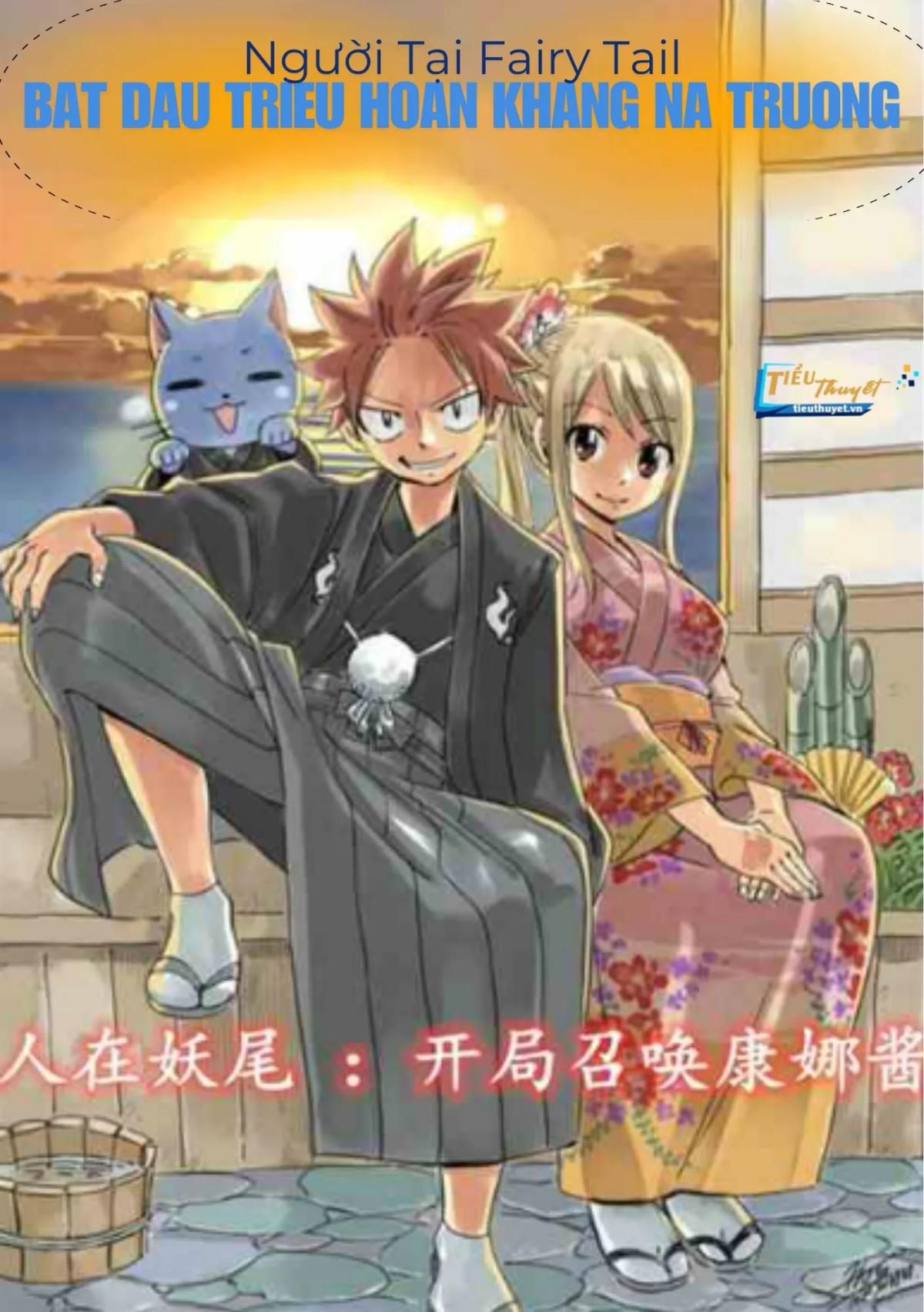 Truyện Người Tại Fairy Tail: Bắt Đầu Triệu Hoán Khang Na Tương - Tiểu T&igrave;nh Nh&acirc;n