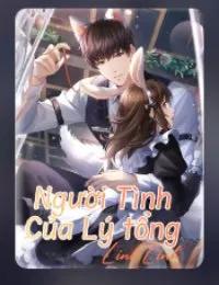 Truyện Người Tình Của Quý Tổng (Em Muốn Thành Vợ Anh, Khó Đến Thế Sao) - Thư Vãn - Linh Linh