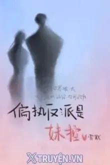 Truyện Nhân Vật Phản Diện Là Một Gã Cố Chấp Cuồng Em Gái - Tuyết Mặc