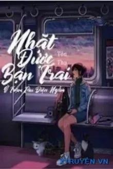 Truyện Nhặt Được Bạn Trai Ở Tàu Điện Ngầm - Tôn Thụ