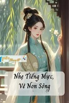 Truyện Nhẹ Tiếng Mực, Vẽ Non Sông - Khuyết Danh