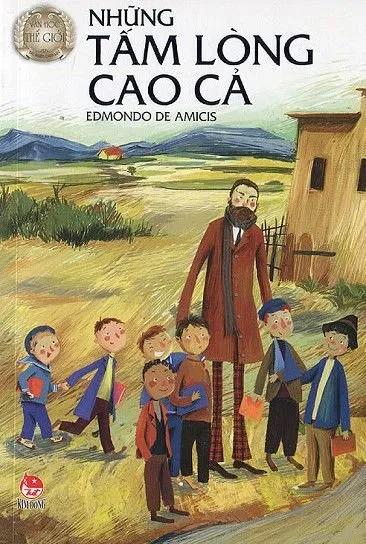 Truyện Những tấm lòng cao cả - Edmondo De Amicis