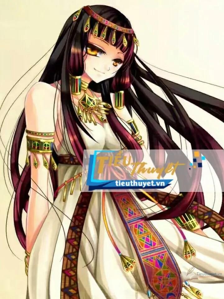 Truyện Nữ hoàng Ai Cập - Kết cục của nữ chính - Khải An 109