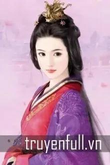 Truyện Nữ Nhân Gia Khuynh Thế Thiên Hạ - Lam Mộc Linh