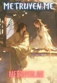 Truyện Phong Tình Nguyệt Ý - Tây Phong Mạn