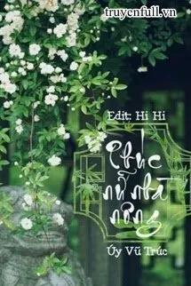 Truyện Phúc Nữ Nhà Nông - Úy Vũ Trúc