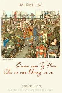 Truyện Quán Cơm Tỳ Hưu, Chỉ Có Vào Không Có Ra - Hải Kinh Lạc