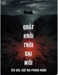 Truyện Quật Khởi Thời Đại Mới - Chu Hạo - Cực Địa Phong Nhận