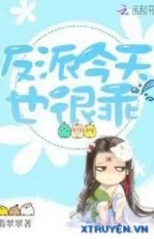 Truyện [Quyển 2] Nhân Vật Phản Diện Hôm Nay Cũng Thật Ngoan - Phỉ Thúy Thúy