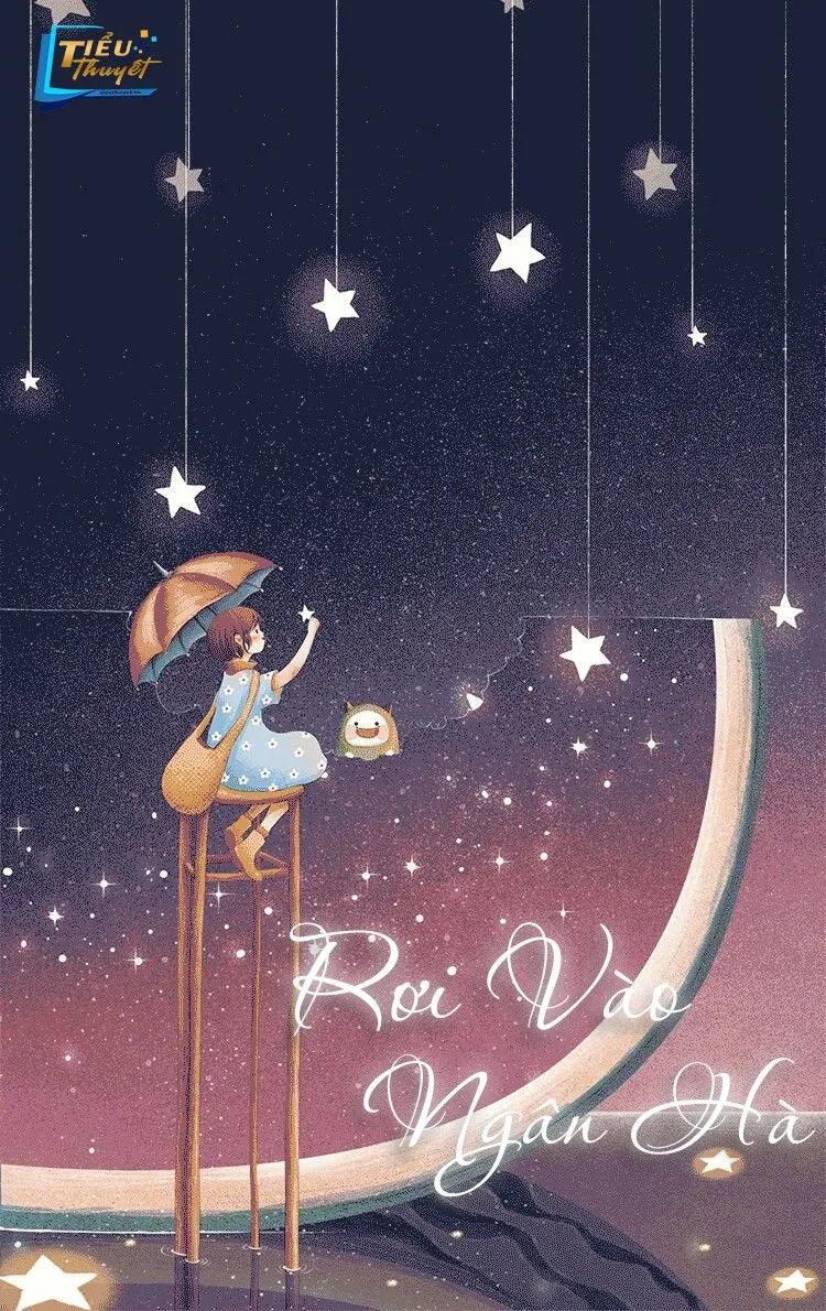 Truyện Rơi Vào Ngân Hà  - Minh Nguyễn 