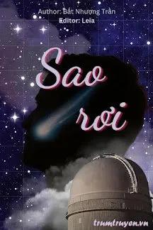 Truyện Sao Rơi - Bất Nhượng Trần (Doanh Trần)