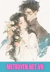 Truyện Sau Khi Chồng Yêu Bị Mắng - Mộc Tê A