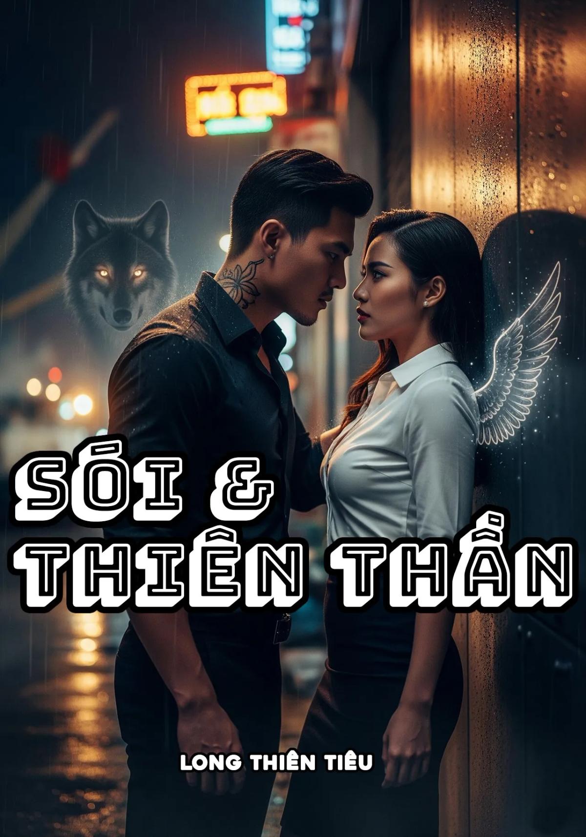 Truyện Sói Và Thiên Thần - Long Thiên Tiêu
