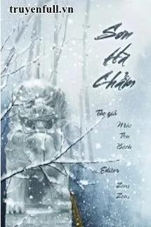 Truyện Sơn Hà Chẩm - Mặc Thư Bạch