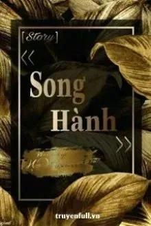 Truyện Song Hành - Hạ Vĩ Nhiên