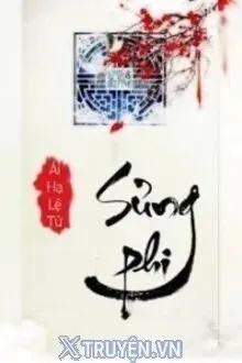 Truyện Sủng Phi - Ái Hạ Lệ Tử