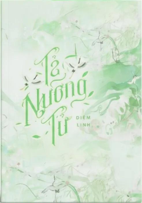 Truyện TẢ NƯƠNG TỬ - Diêm Linh