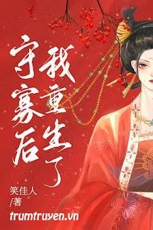 Truyện Ta Sống Lại Sau Khi Ở Góa - Tiếu Giai Nhân