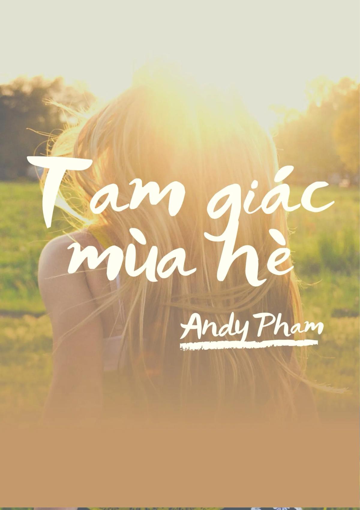 Truyện TAM GIÁC MÙA HÈ - Andy Pham