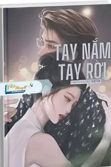 Truyện Tay Nắm Tay Rời - Guava