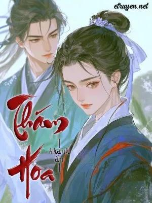 Truyện Thám Hoa - Khanh Ẩn - Khanh Ẩn