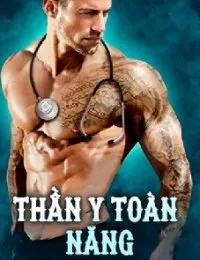 Truyện Thần Y Toàn Năng - Lục Phàm - Tịch Linh