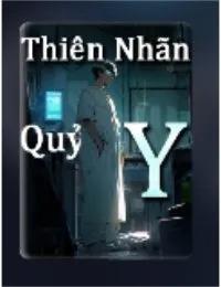 Truyện Thiên Nhãn Quỷ Y - Lâm Hiên - Kiều Phi