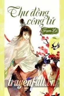 Truyện Thư Đồng Công Tử - Trạm Lộ