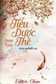 Truyện Tiểu Dược Thê - Mục Dương Hậu - Đạm Anh