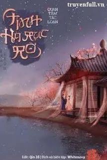 Truyện TINH HÀ RỰC RỠ, MAY MẮN THAY - Quan Tâm Tắc Loạn