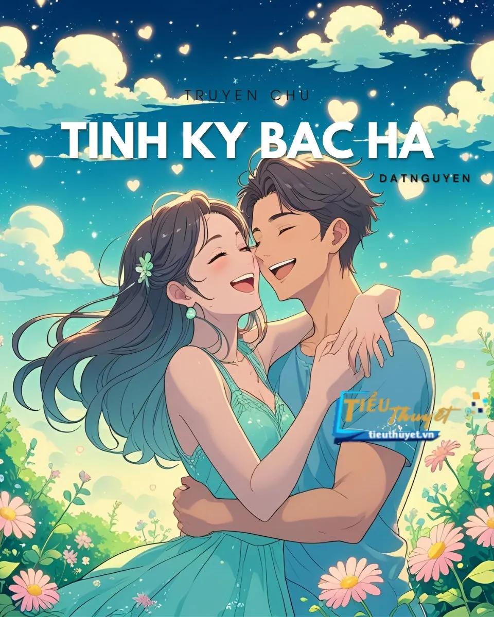 Truyện Tình Ký Bạc Hà - Bạch Điểu Nhất Song