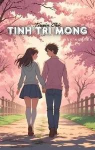 Truyện TINH TRÌ MỘNG - Khuyết Danh