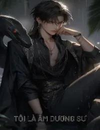 Truyện Tôi Là Âm Dương Sư - Trần Tùng - Hoa Tiên Tửu