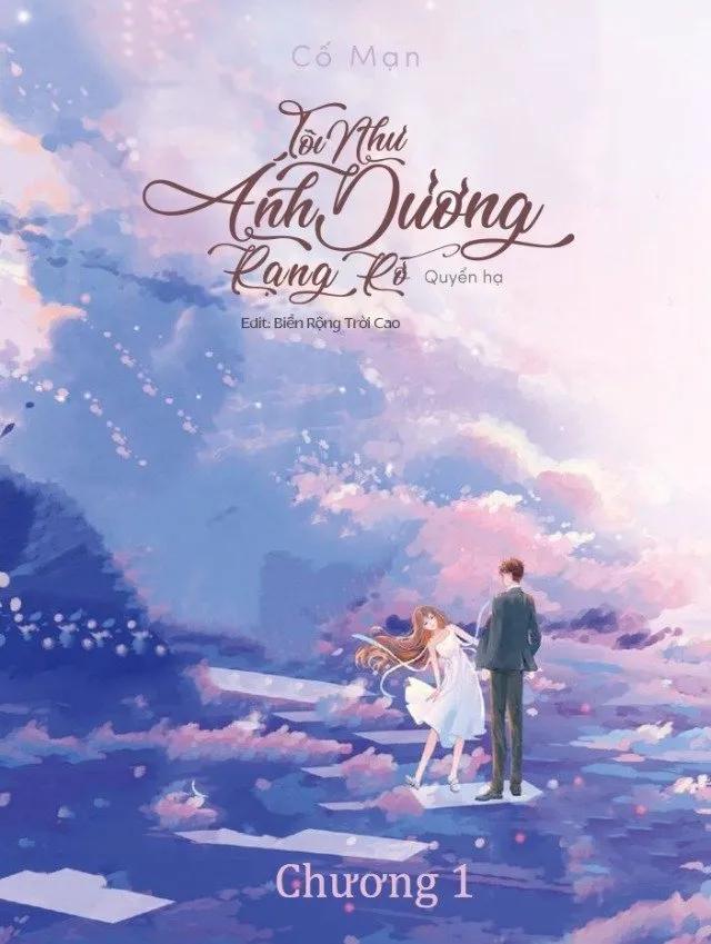 Truyện Tôi như ánh dương rực rỡ (Nắng gắt) - Cố Mạn