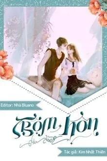 Truyện Trộm Hôn Dịu Dàng - Kim Nhất Thiên