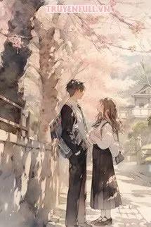 Truyện Trúc Mã Của Tôi "Nguy Hiểm" Vô Cùng - Xuân Phong Lựu Hỏa