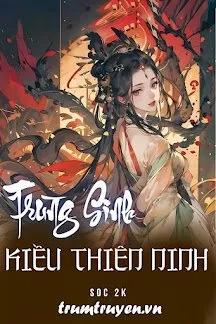 Truyện Trùng Sinh Kiều Thiên Ninh - Soc 2k