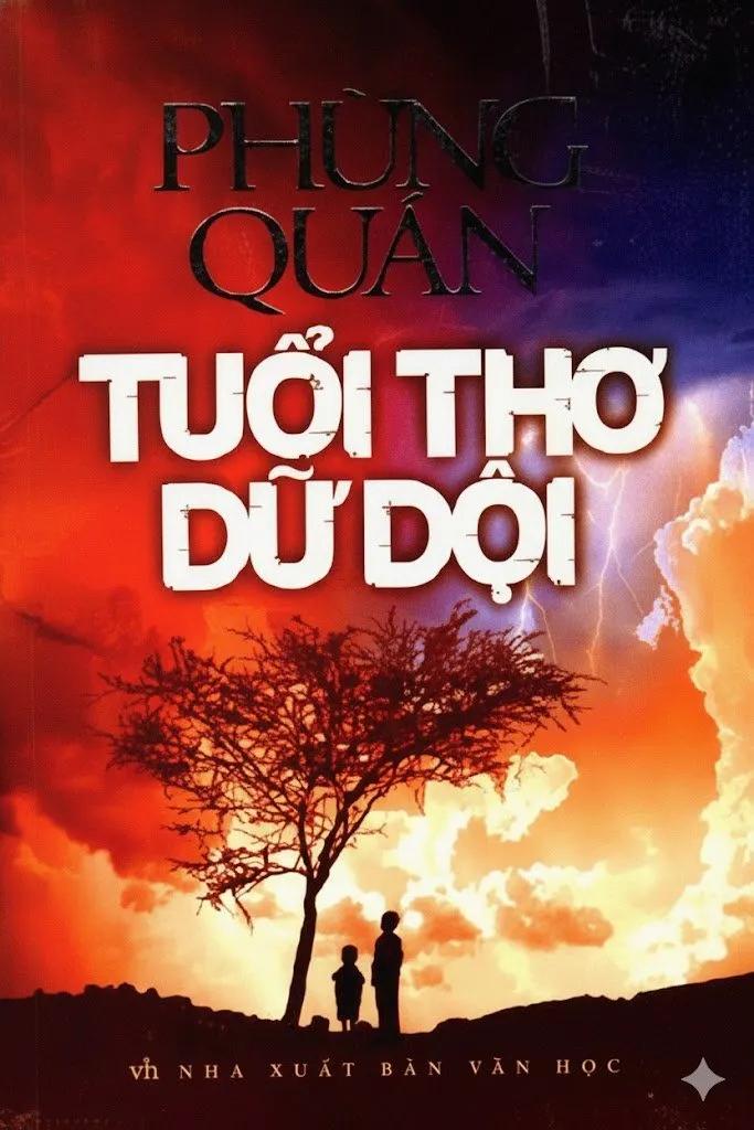 Truyện Tuổi Thơ Dữ Dội - Phùng Quán