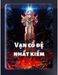 Truyện Vạn Cổ Đệ Nhất Kiếm  -  Trần Mộc - Rùa già nghìn năm