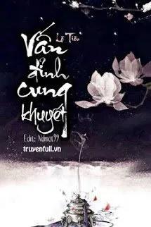 Truyện Vấn Đỉnh Cung Khuyết - Lệ Tiêu
